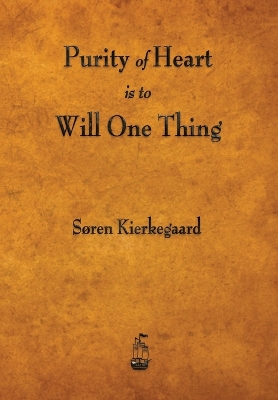 Book cover for Purity of Heart Is to Will One Thing