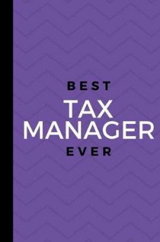 Cover of Best Tax Manager Ever