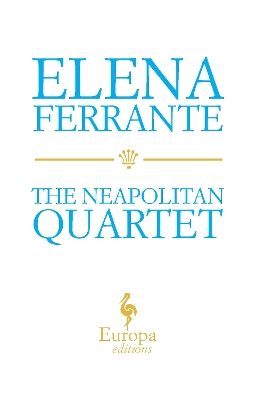 Book cover for The Neapolitan Quartet by Elena Ferrante Boxed Set
