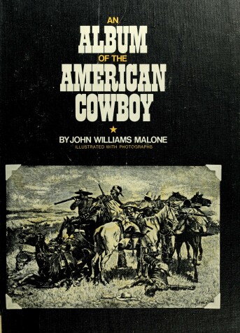 Book cover for Album of the American Cowboy