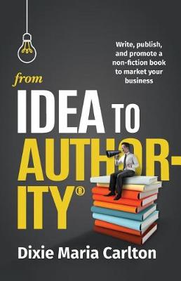 Book cover for From Idea to Author-Ity