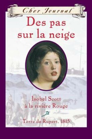 Cover of Des Pas Sur La Neige