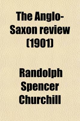 Book cover for The Anglo-Saxon Review (1901)