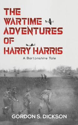 Book cover for The Wartime Adventures of Harry Harris