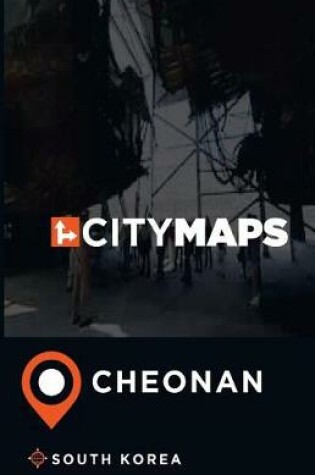 Cover of City Maps Cheonan South Korea