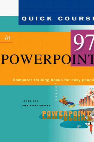 Cover of Quick Course in Powerpoint 97