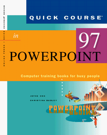 Cover of Quick Course in Powerpoint 97