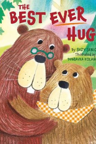 Cover of The Best Ever Hug