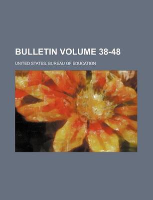 Book cover for Bulletin Volume 38-48