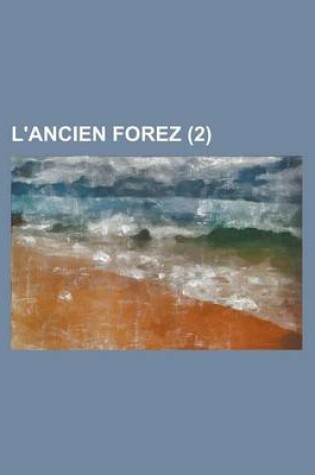 Cover of L'Ancien Forez (2)