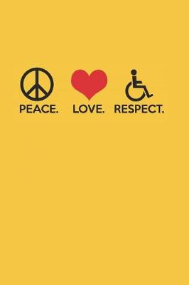 Book cover for Peace Love Respect