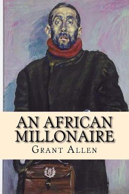 Book cover for An african millonaire (Worldwide Classics)