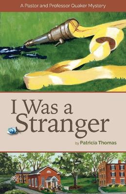 Cover of I Was a Stranger