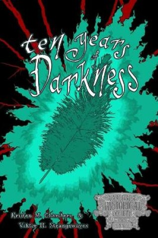 Cover of Ten Years of Darkness