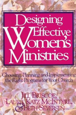 Cover of Designing Effective Women's Ministries