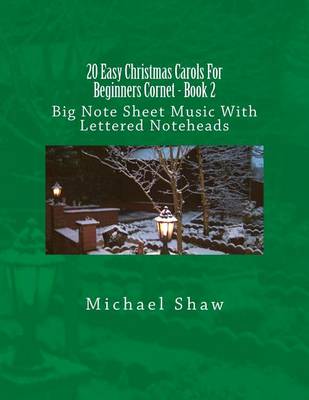 Book cover for 20 Easy Christmas Carols For Beginners Cornet - Book 2