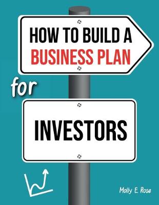 Book cover for How To Build A Business Plan For Investors