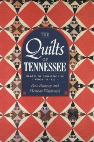 Cover of The Quilts of Tennessee
