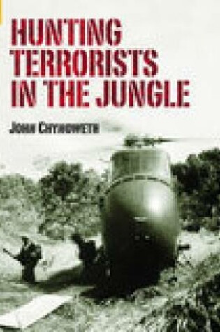 Cover of Hunting Terrorists in the Jungle