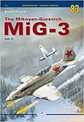 Cover of The Mikoyan-Gurevich Mig-3 Vol. II