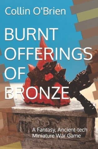 Cover of Burnt Offerings of Bronze