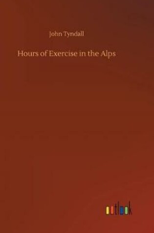 Cover of Hours of Exercise in the Alps