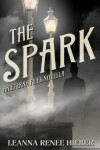 Book cover for The Spark