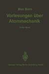 Book cover for Vorlesungen über Atommechanik