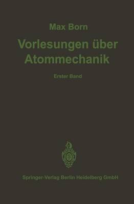 Book cover for Vorlesungen über Atommechanik