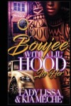 Book cover for Boujee with a Lil Hood in Her