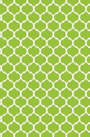 Cover of Moroccan Trellis - Lime Green 101 - Lined Notebook With Margins 5x8