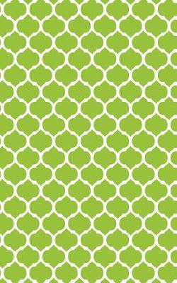 Book cover for Moroccan Trellis - Lime Green 101 - Lined Notebook With Margins 5x8