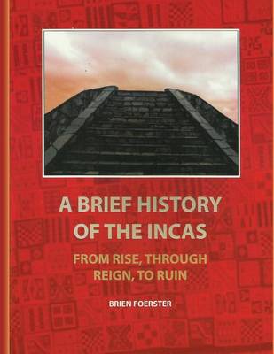 Cover of A Brief History Of The Incas