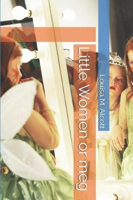 Book cover for Little Women or meg