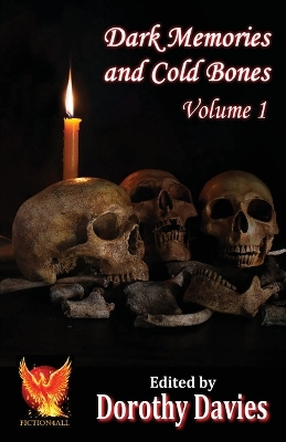 Book cover for Dark Memories and Cold Bones - Volume 1