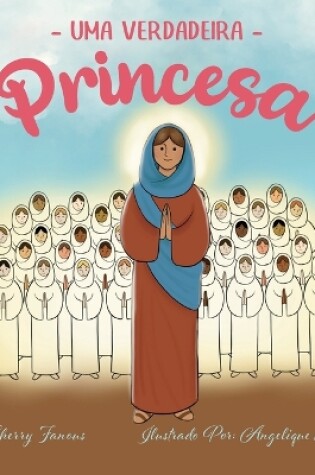 Cover of Uma Verdadeira - Princesa