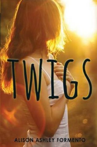 Cover of Twigs