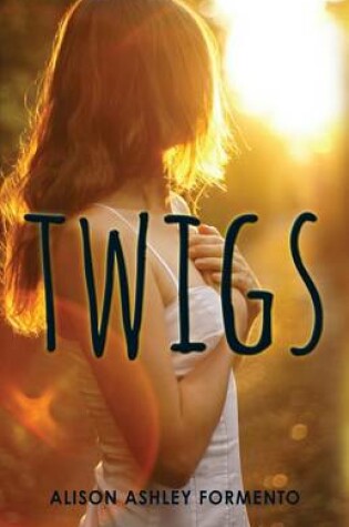 Cover of Twigs