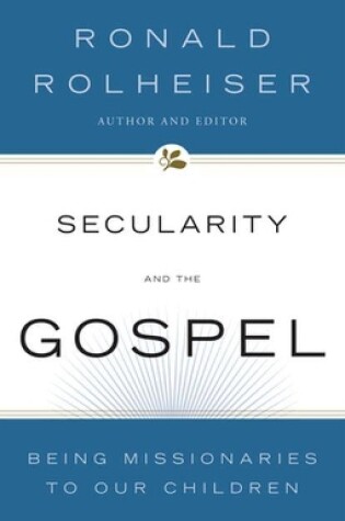 Cover of Secularity and the Gospel