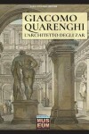 Book cover for Giacomo Quarenghi - L'architetto degli zar