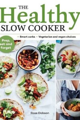 Cover of The Healthy Slow Cooker