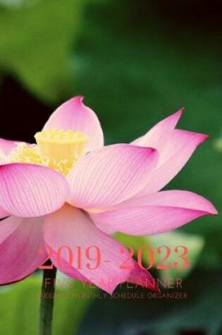 Cover of 2019-2023 Five Year Planner Buddhist Goals Monthly Schedule Organizer