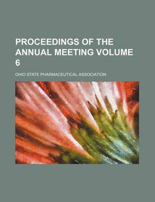 Book cover for Proceedings of the Annual Meeting Volume 6