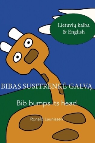 Cover of Bibas susitrenke galv&#261; - Bib bumps its head