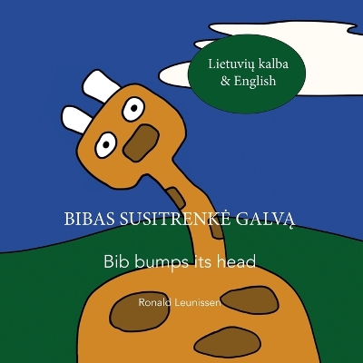 Book cover for Bibas susitrenke galv&#261; - Bib bumps its head