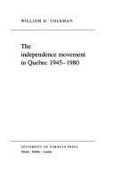 Book cover for The Independence Movement in Quebec