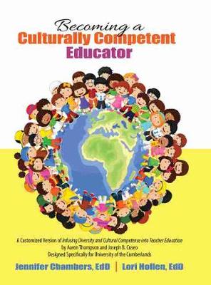 Book cover for Becoming a Culturally Competent Educator: A Customized Version of Infusing Diversity and Cultural Competence into Teacher Education by Aaron Thompson and Joseph B. Cuseo, Designed for U of C