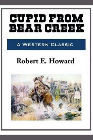 Cover of Cupid Bear Creek