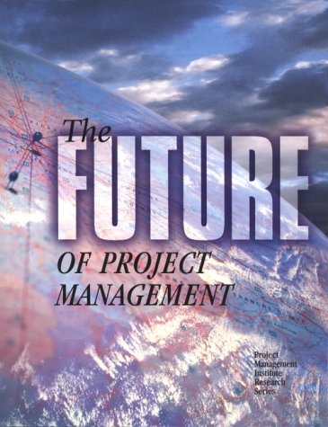 Book cover for The Future of Project Management