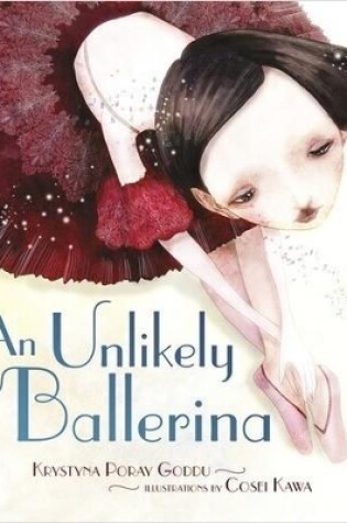 Cover of An Unlikely Ballerina